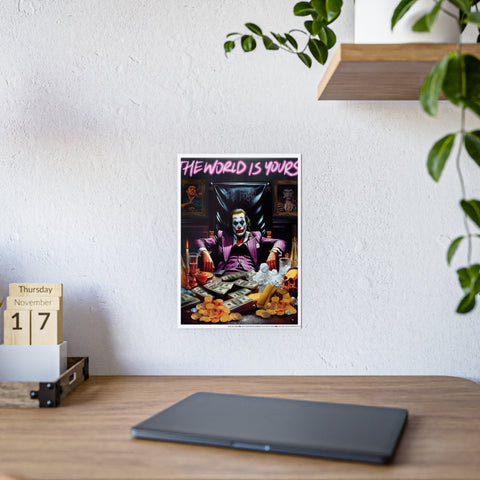 Vibrant Joker Gloss Poster - 'The World Is Yours' Wall Art