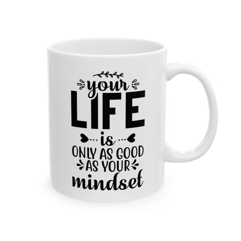 Inspirational Quote Ceramic Mug - Perfect Gift for Coffee Lovers | 11oz & 15oz