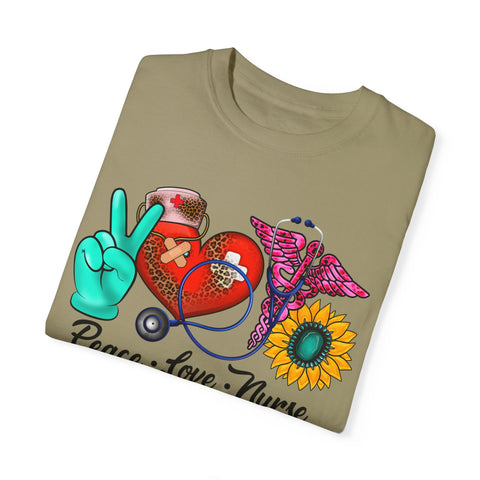 Peace Love Nurse T-Shirt | Unisex Garment-Dyed Tee for Healthcare Heroes