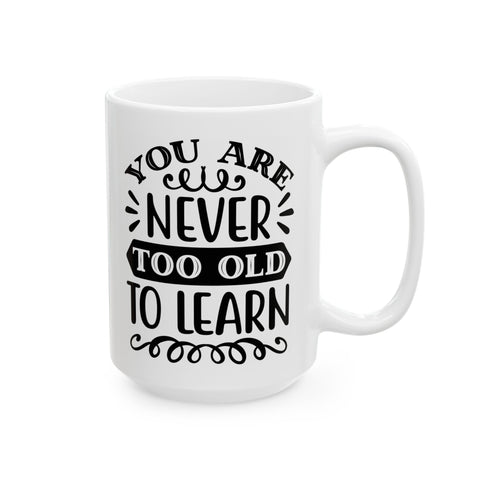 Inspirational Ceramic Mug - Perfect for Coffee Lovers & Gifts