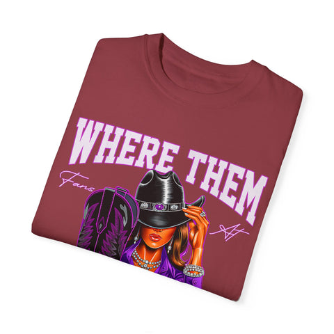 Where Them Boots Unisex Garment-Dyed T-Shirt - Fashionable Statement Tee for Bold Individuals