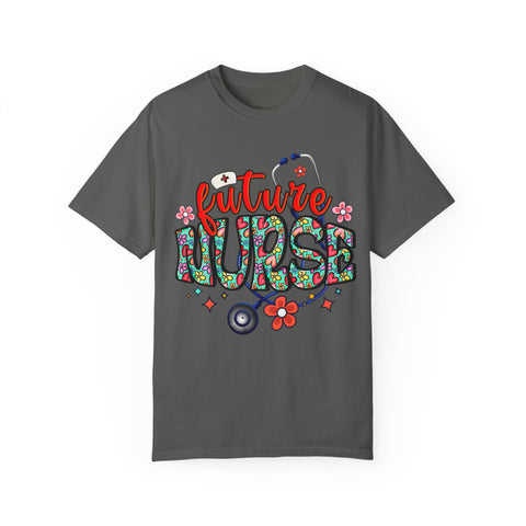 Future Nurse Unisex Garment-Dyed T-Shirt - Cute Floral Design for Nursing Students