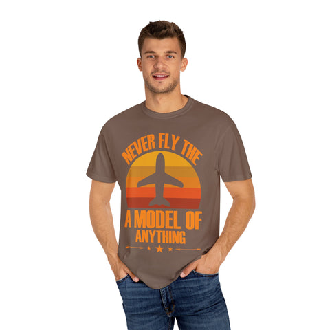 Vintage-Inspired Travel T-Shirt - "Never Fly the A Model of Anything"