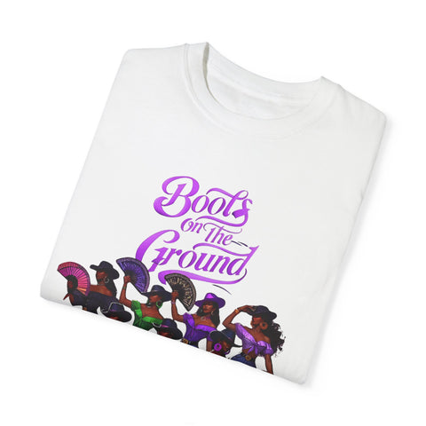 Empowering Women T-Shirt - Boots on the Ground Design - Unisex Garment-Dyed Tee