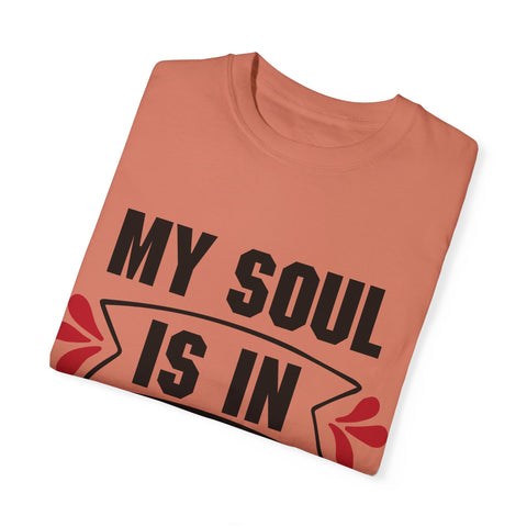 My Soul is in the Sky Unisex Garment-Dyed T-shirt - Inspirational Tee for Spirit Lovers