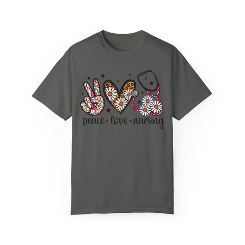 Peace Love Nursing T-Shirt - Unisex Garment-Dyed Tee for Nurses