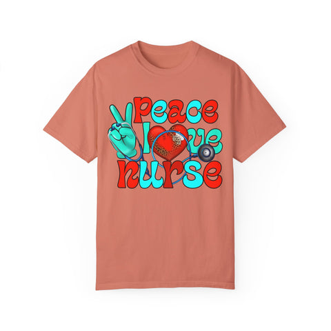 Peace Love Nurse Unisex Garment-Dyed T-Shirt