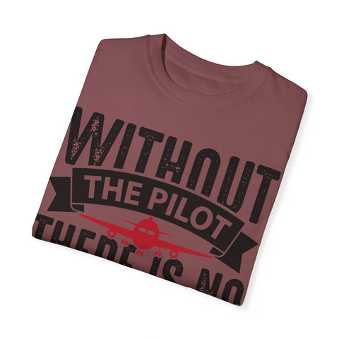 Unisex Pilot Quote T-Shirt - Perfect Gift for Aviation Lovers