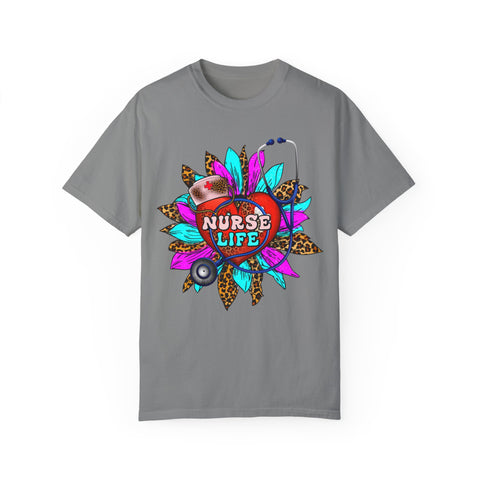 Nurse Life Unisex Garment-Dyed T-Shirt - Fun & Colorful Tee for Healthcare Heroes
