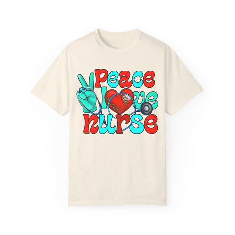 Peace Love Nurse Unisex Garment-Dyed T-Shirt