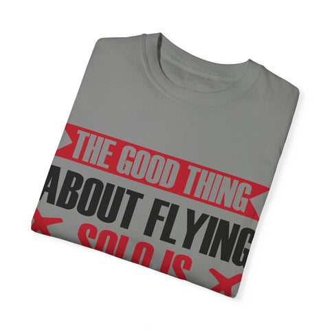 Funny Flying Solo T-Shirt for Travelers & Aviation Lovers