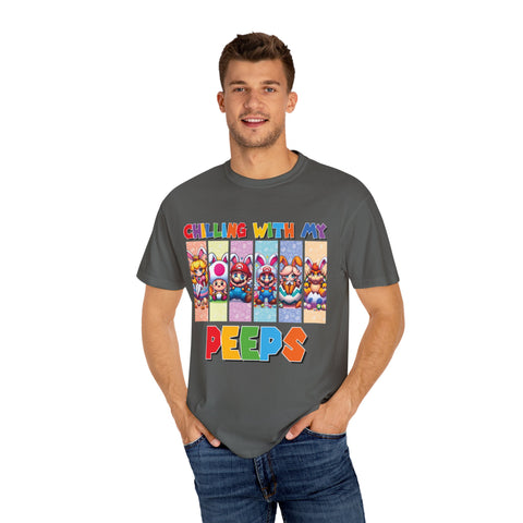 Chilling with My Peeps Unisex Garment-Dyed T-Shirt | Fun Graphic Tee for Friends