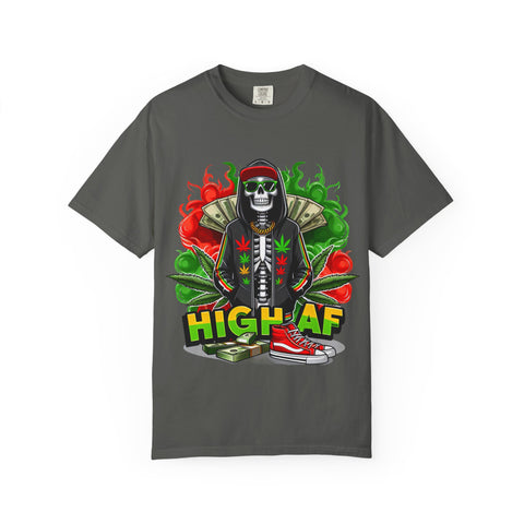 High AF Unisex Garment-Dyed T-Shirt - Fun & Edgy Style for Cannabis Enthusiasts