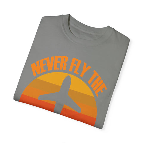 Vintage-Inspired Travel T-Shirt - "Never Fly the A Model of Anything"