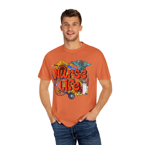 Nurse Life T-Shirt - Garment-Dyed Tee for Healthcare Heroes