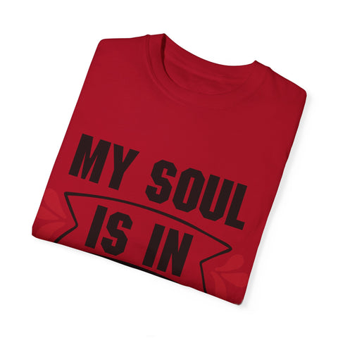 My Soul is in the Sky Unisex Garment-Dyed T-shirt - Inspirational Tee for Spirit Lovers