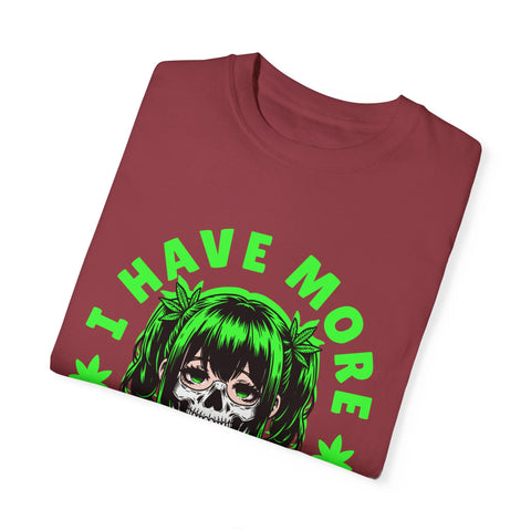 Unisex Garment-Dyed T-shirt - 'I Have More Senpai' Graphic Tee