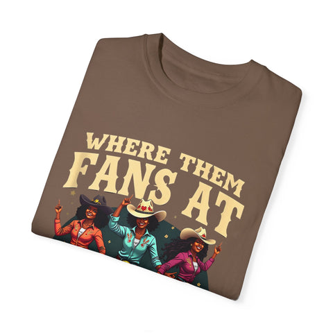 Where Them Fans At Graphic T-Shirt - Unisex Vintage Style Tee