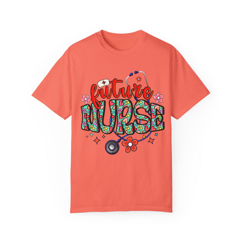 Future Nurse Unisex Garment-Dyed T-Shirt - Cute Floral Design for Nursing Students