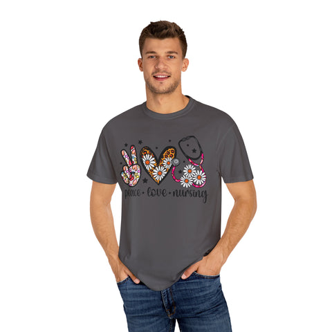 Peace Love Nursing T-Shirt - Unisex Garment-Dyed Tee for Nurses