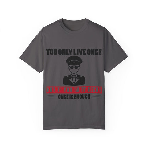 You Only Live Once Graphic Tee for Adventurers