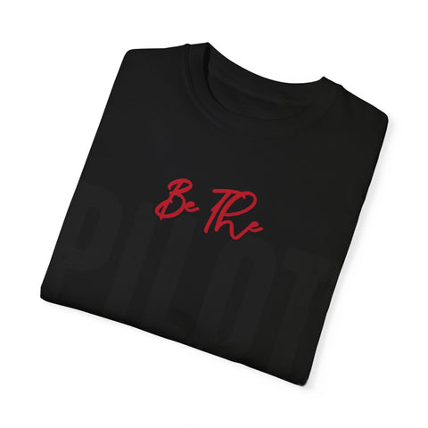 Inspirational Pilot T-Shirt for Dreamers | Unisex Garment-Dyed Tee