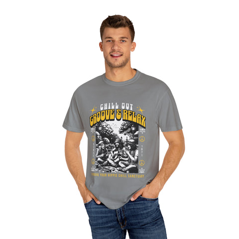 Chill Out Groove & Relax Unisex Garment-Dyed T-Shirt | Vintage Hippie Style