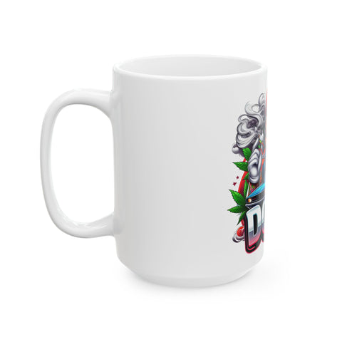 Dope Vibes Ceramic Mug - 11oz & 15oz