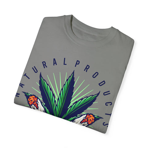 Cannabis Natural Products T-Shirt - Unisex Garment-Dyed Tee for Eco-Conscious Individuals