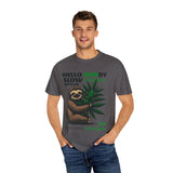 Hello Buddy Sloth Sanctuary T-shirt - Unisex Garment-Dyed Tee for Nature Lovers