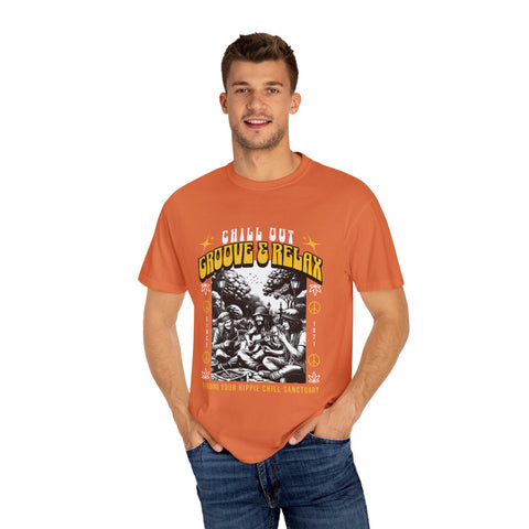 Chill Out Groove & Relax Unisex Garment-Dyed T-Shirt | Vintage Hippie Style