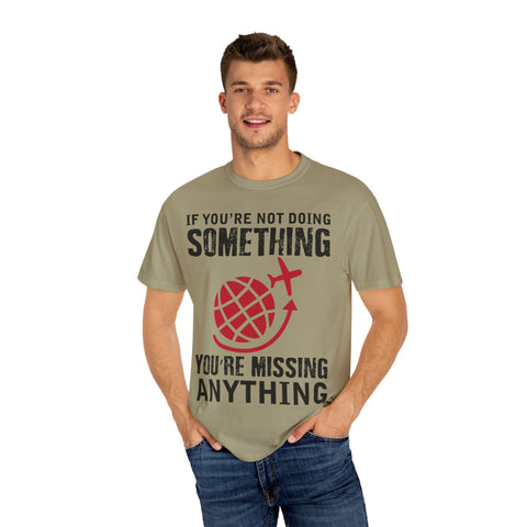 Adventure Awaits Unisex Garment-Dyed T-Shirt | Travel Quote Tee