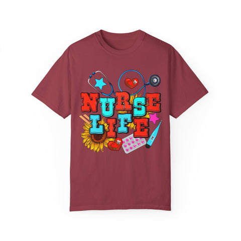 Nurse Life Unisex Garment-Dyed T-Shirt – Colorful Medical Graphic Tee