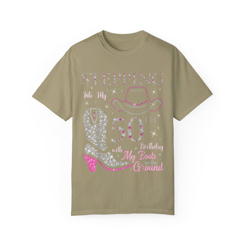 50th Birthday T-Shirt - Stepping Into My 50th with My Boots on the Ground
