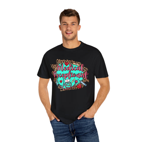 Medical Receptionist Unisex Garment-Dyed T-Shirt – Fun and Stylish Apparel for Healthcare Professionals