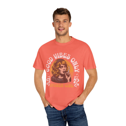 Good Vibes Only Stoner Girl Unisex T-Shirt