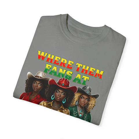 Where Them Fangs At Unisex Garment-Dyed T-shirt - Bold Graphic Tee for Women