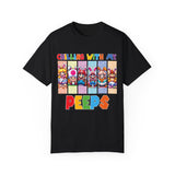 Chilling with My Peeps Unisex Garment-Dyed T-Shirt | Fun Graphic Tee for Friends