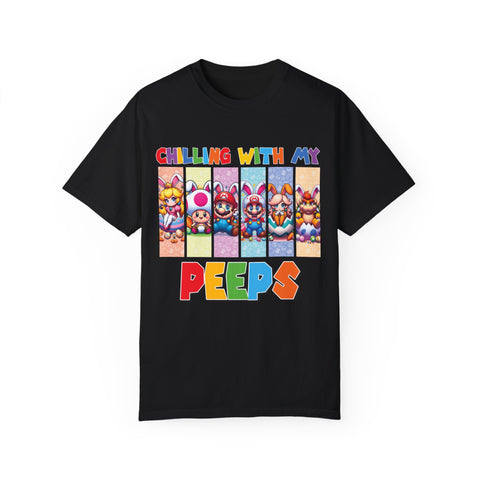 Chilling with My Peeps Unisex Garment-Dyed T-Shirt | Fun Graphic Tee for Friends