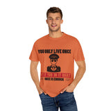 You Only Live Once Graphic Tee for Adventurers