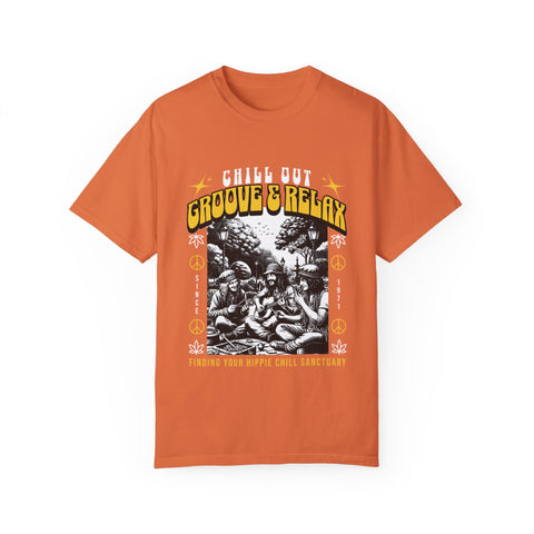 Chill Out Groove & Relax Unisex Garment-Dyed T-Shirt | Vintage Hippie Style