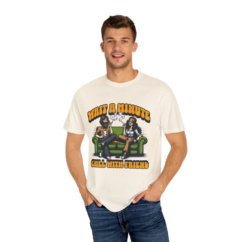 Chill With Friends T-Shirt - Unisex Garment-Dyed Tee