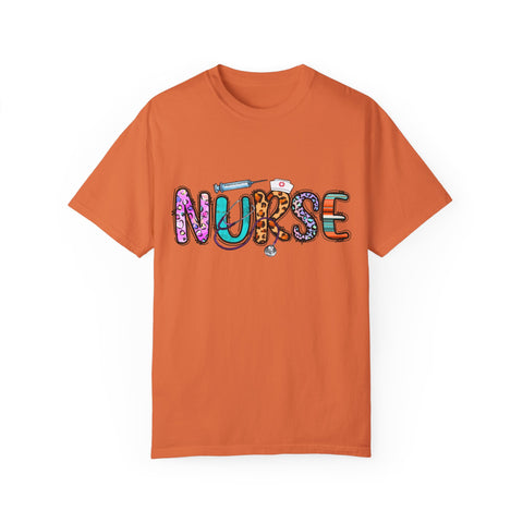 Funny Nurse Unisex Garment-Dyed T-Shirt | Gift for Nurses