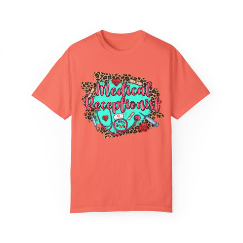 Medical Receptionist Unisex Garment-Dyed T-Shirt – Fun and Stylish Apparel for Healthcare Professionals