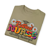 Retired Nurse Garment-Dyed T-Shirt - Officially Discharged