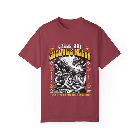 Chill Out Groove & Relax Unisex Garment-Dyed T-Shirt | Vintage Hippie Style