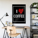 I Love Coffee Gloss Poster - Perfect Wall Art for Coffee Lovers