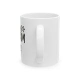 Inspirational Quote Ceramic Mug - Perfect Gift for Coffee Lovers