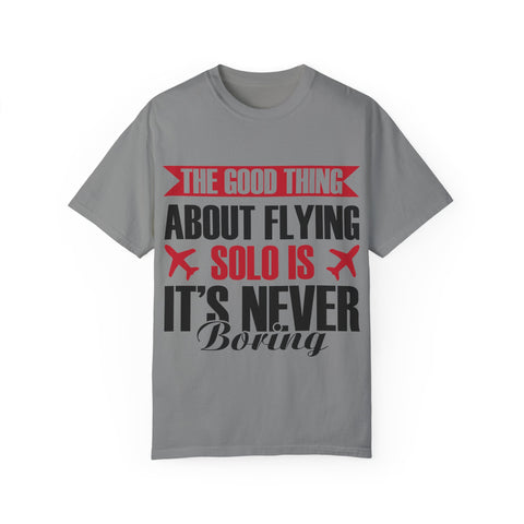 Funny Flying Solo T-Shirt for Travelers & Aviation Lovers