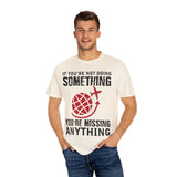 Adventure Awaits Unisex Garment-Dyed T-Shirt | Travel Quote Tee